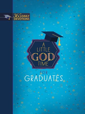 cover image of A Little God Time for Graduates